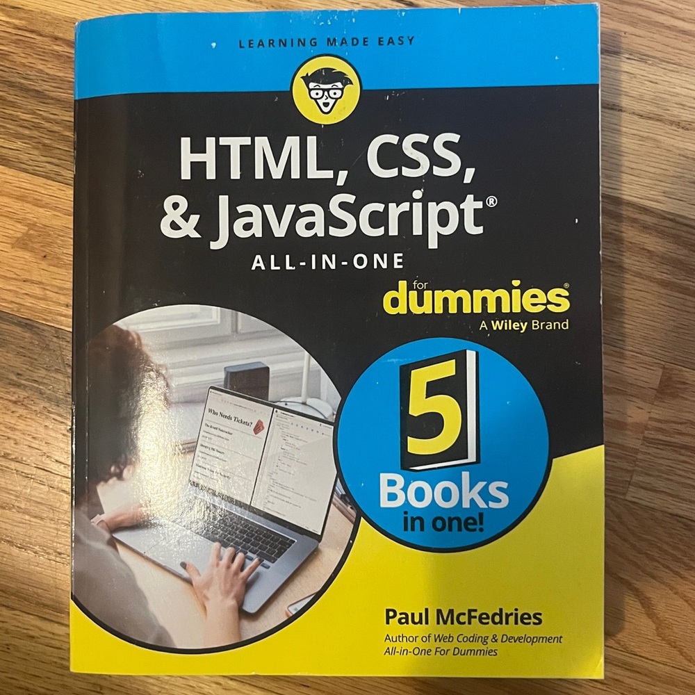 Html, Css, & JavaScript All-In-One for Dummies -- Paul McFedries